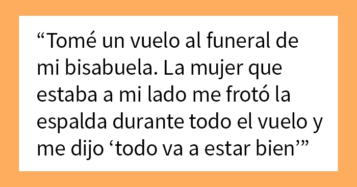 20 Encuentros increíblemente extraños con desconocidos que estas personas no pueden olvidar