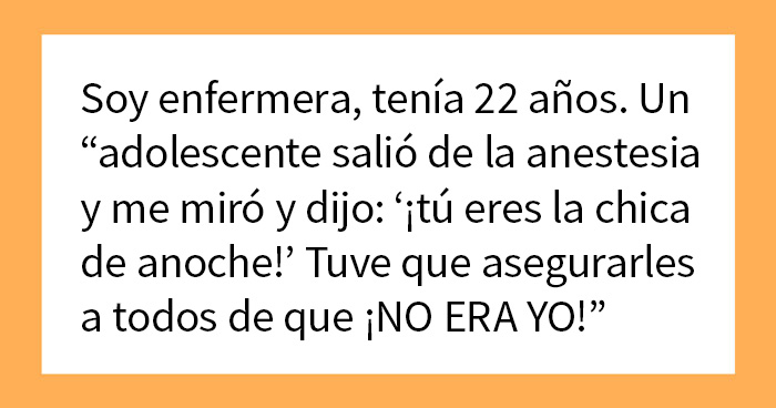 20 Pacientes que dijeron algo muy divertido mientras estaban anestesiados, compartidos en este grupo online