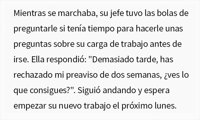 Esta empleada acalla la curiosidad de su jefe sobre su anormal carga de trabajo despu&eacute;s de que &eacute;ste la despidiera en el acto