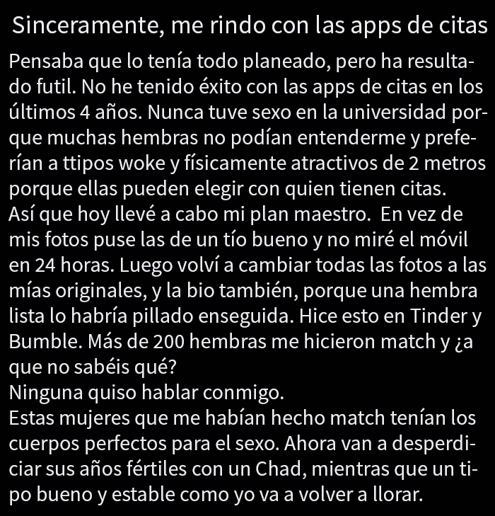 Este tipo bueno y estable que cree que se merece una cita tras engañar a 200 mujeres para demostrar su punto de vista misógino