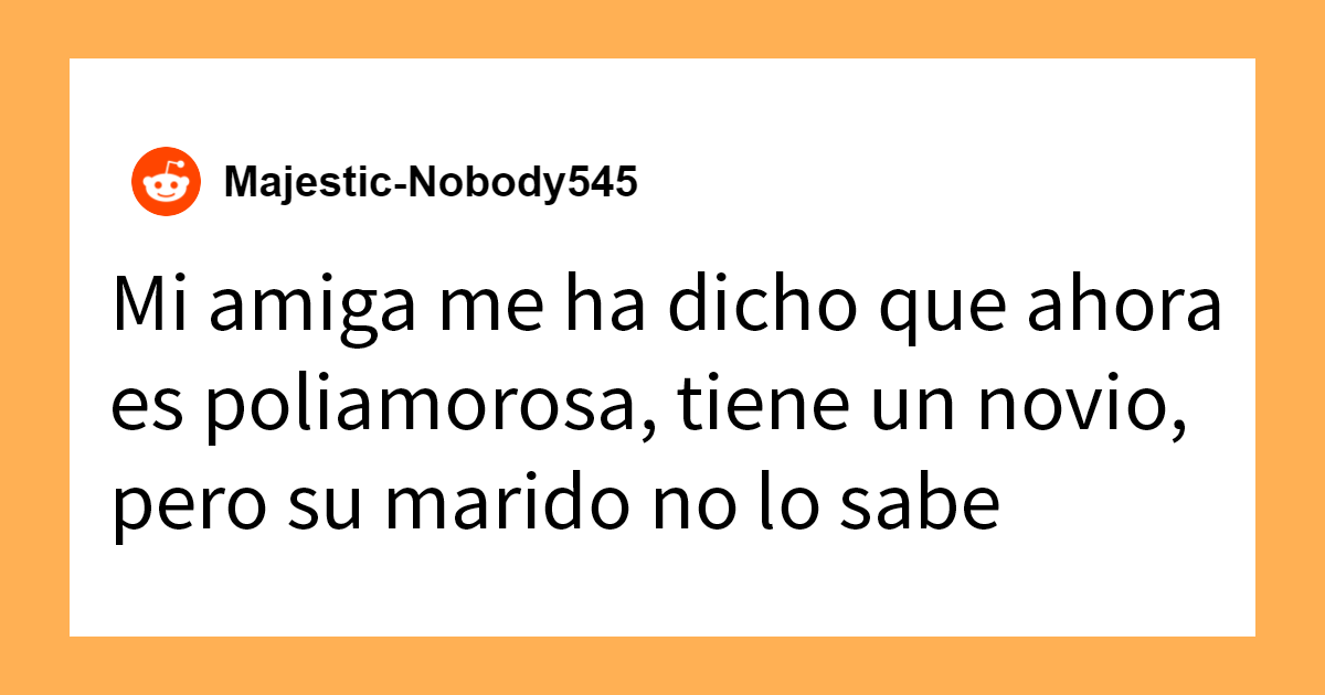 22 Personas comparten los secretos más salvajes que les hayan contado