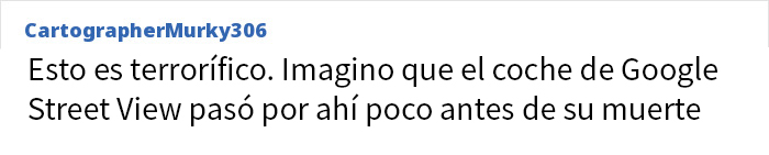 Esta mujer desapareció después de que su marido saliera de casa. 2 años después, Google Maps muestra lo que ocurrió Esta mujer desapareció después de que su marido saliera de casa. 2 años después, Google Maps muestra lo que ocurrió