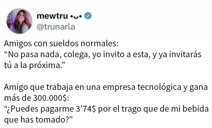 Meme humorístico sobre amigos con diferentes sueldos comparando actitudes en situaciones sociales.
