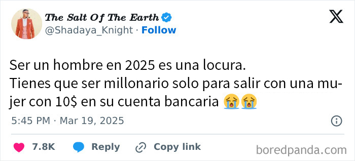 Captura de pantalla de un tuit escandaloso sobre ser hombre en 2025 y las citas costosas.