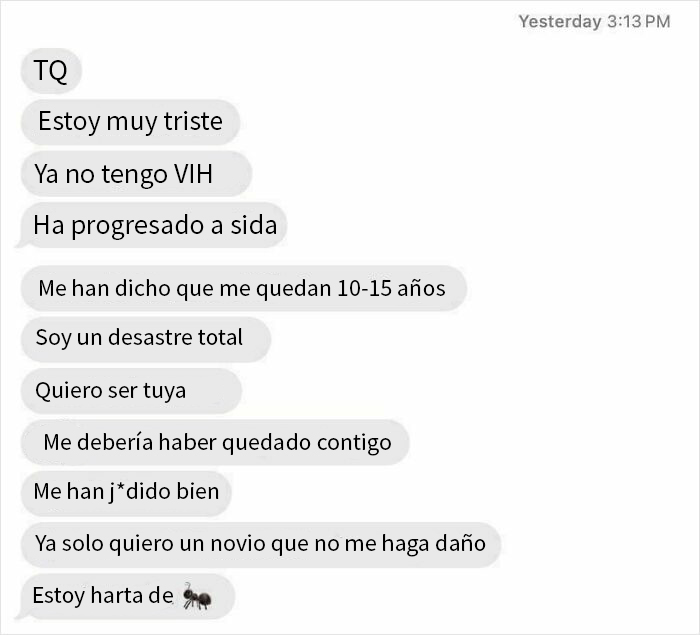 Captura de mensajes salvajes y horribles de exparejas mostrando tristezas y confesiones dolorosas en conversación de texto.
