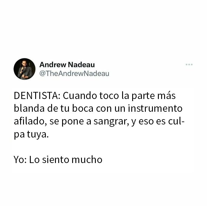 Meme divertido sobre visita al dentista y la reacción al tocar una parte sensible en la boca con un instrumento afilado.