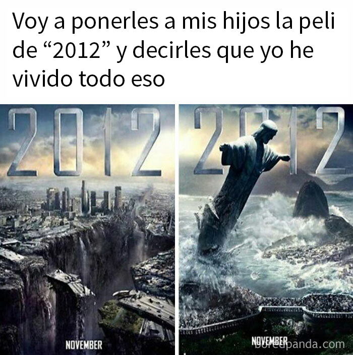 Memes sobre hombres con escenas de la película 2012 mostrando desastres naturales y humor familiar.