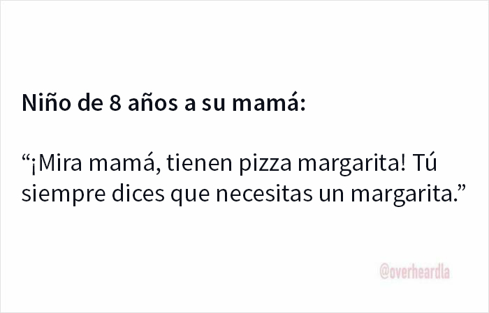 Niño divertido en Los Ángeles hace comentario gracioso sobre pizza margarita y margarita a su mamá en una conversación.