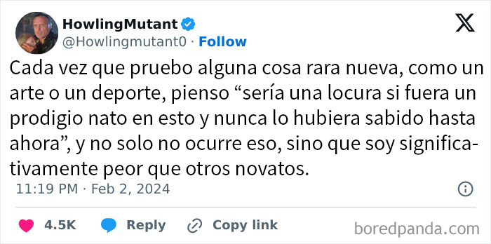 Tuit divertido con reflexión sobre probar cosas nuevas, ideal para memes absurdos y divertidos para relajarte.