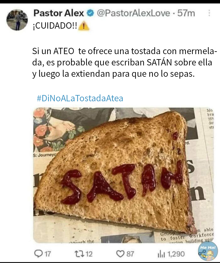 Publicación divertida que se burla con tostada y mermelada formando la palabra SATÁN, humor irónico en redes sociales.