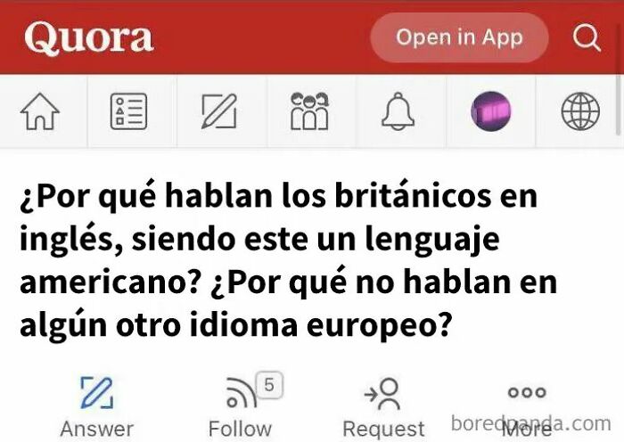 Pregunta en Quora con ignorancia estadounidense sobre el idioma inglés como lenguaje americano y otros idiomas europeos.