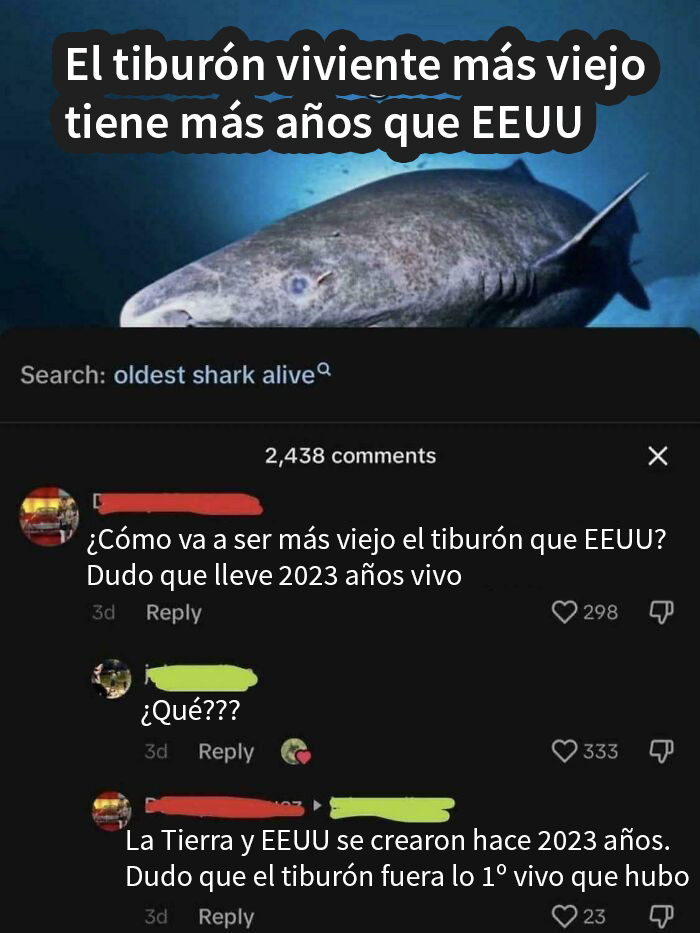 Tiburón vivo más viejo que EEUU, comentarios que muestran ignorancia estadounidense a niveles absurdos en redes sociales.
