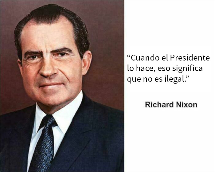 Retrato de Richard Nixon con cita sobre la legalidad presidencial, en contexto de envejecer como el vino y tener razón.