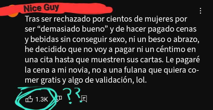 Comentario de un usuario reflejando rechazo brutal tras pagar cenas sin recibir afecto o atención romántica.