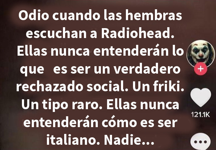 Texto de hombre patético y cringe mostrando su verdadera personalidad con declaraciones sociales y culturales polémicas.