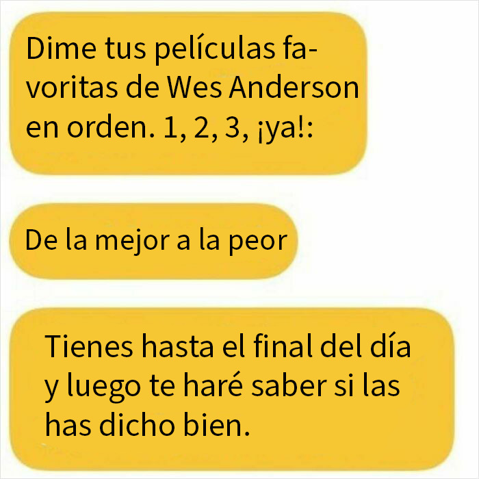 Captura de pantalla de chat con mensaje amarillo sobre películas favoritas de Wes Anderson, ejemplo de hombres patéticos y cringe.