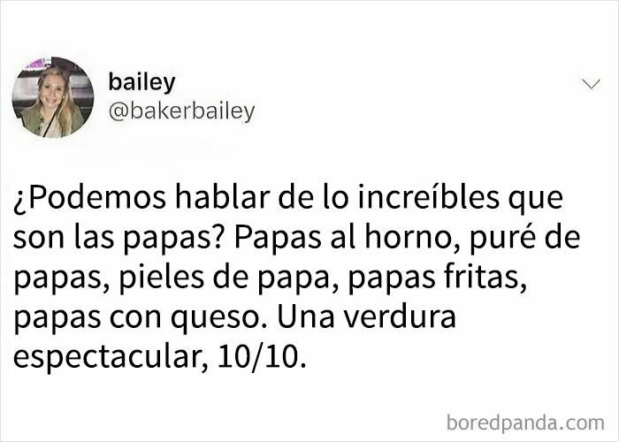 Memes divertidos sobre comida que destacan lo delicioso y gracioso de las papas en diferentes preparaciones.