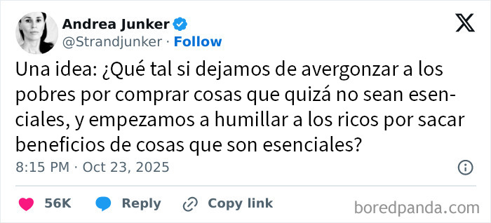 Tuit que critica la desigualdad social y económica en el estado distópico actual del mundo.