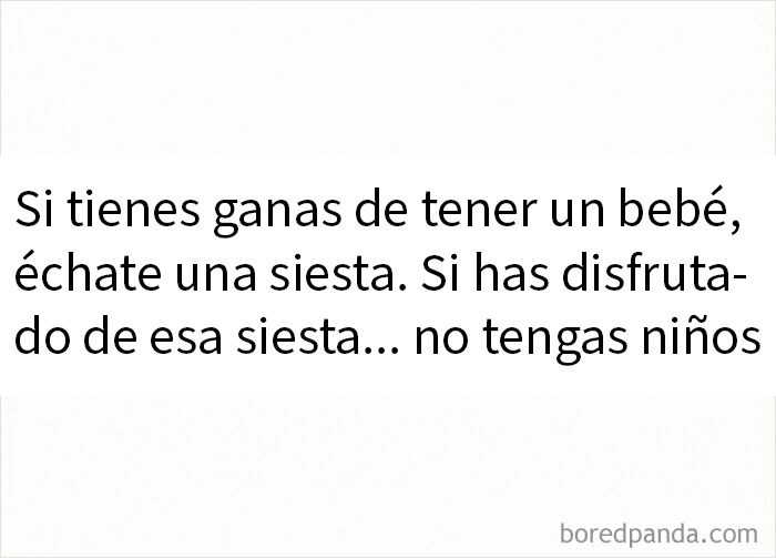Texto en inglés sobre no tener hijos si disfrutas la siesta, parte de memes divertidos para hacer reír a la gente.