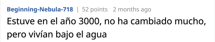 Captura de pantalla de un comentario sobre un hombre que afirma haber visto el a&ntilde;o 2118 y el futuro, mencionando el a&ntilde;o 3000.