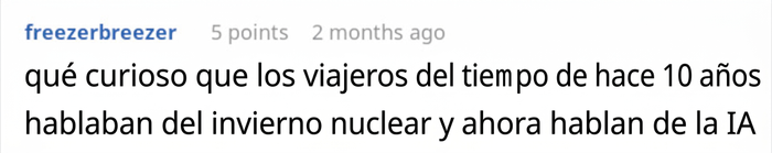 Un hombre que afirma haber visto el a&ntilde;o 2118 y el fin de la 3&ordf; Guerra Mundial.