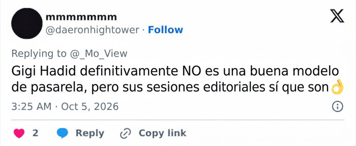 Captura de pantalla de un tuit criticando el talento de Gigi Hadid como supermodelo de pasarela. Captura de pantalla de un tuit criticando el talento de Gigi Hadid como supermodelo de pasarela.