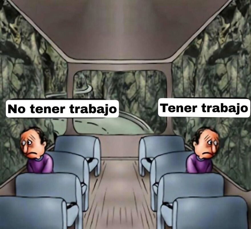 Meme de autobús con dos personas tristes, una de las imágenes confusas y divertidas sobre tener o no tener trabajo.