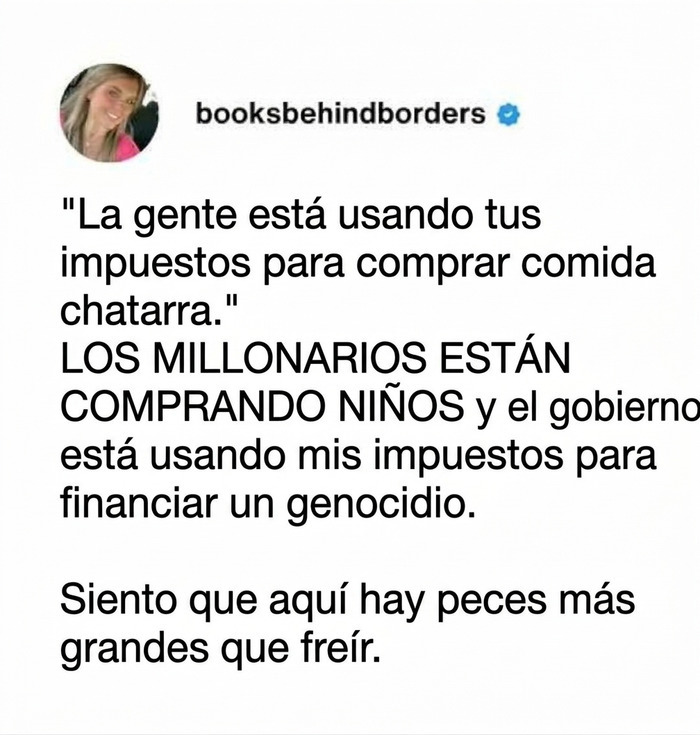 Crítica a los millonarios y uso de impuestos para genocidio