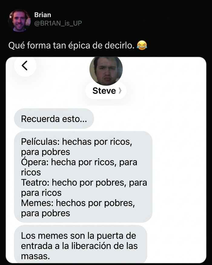 Conversación sobre diferencias culturales en películas, teatro y memes para ricos y pobres