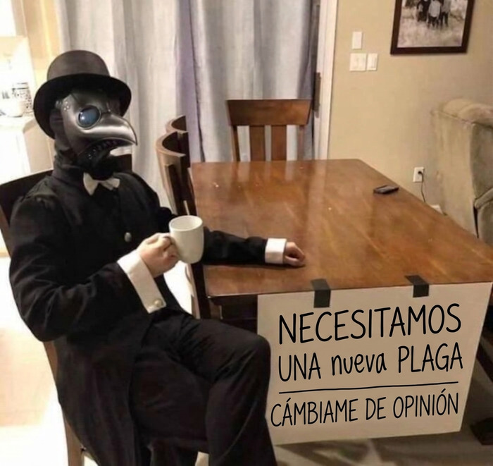 Persona disfrazada con máscara antigua y cartel que dice necesitamos una nueva plaga opiniones