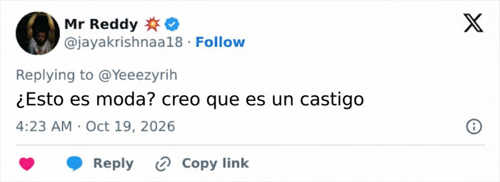 Comentario en red social cuestionando la moda de Kanye West y Bianca Censori tras las cr&iacute;ticas recibidas.