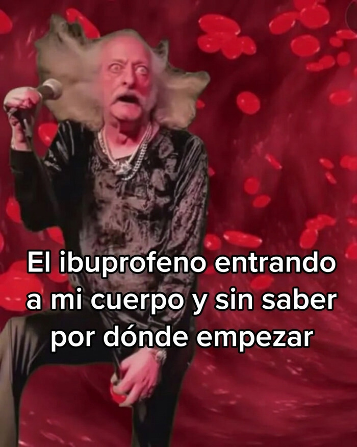 Ibuprofeno representado como un cantante de rock en un meme divertido sobre hábitos cuestionables.