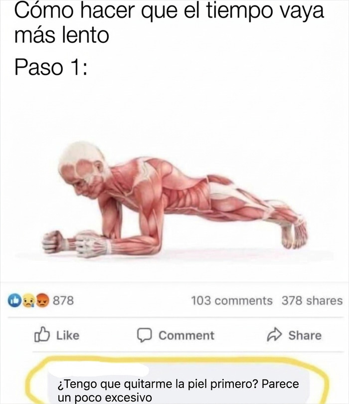 Captura de pantalla con memes divertidos sobre hacer una plancha sin piel para hacer pasar el tiempo lento